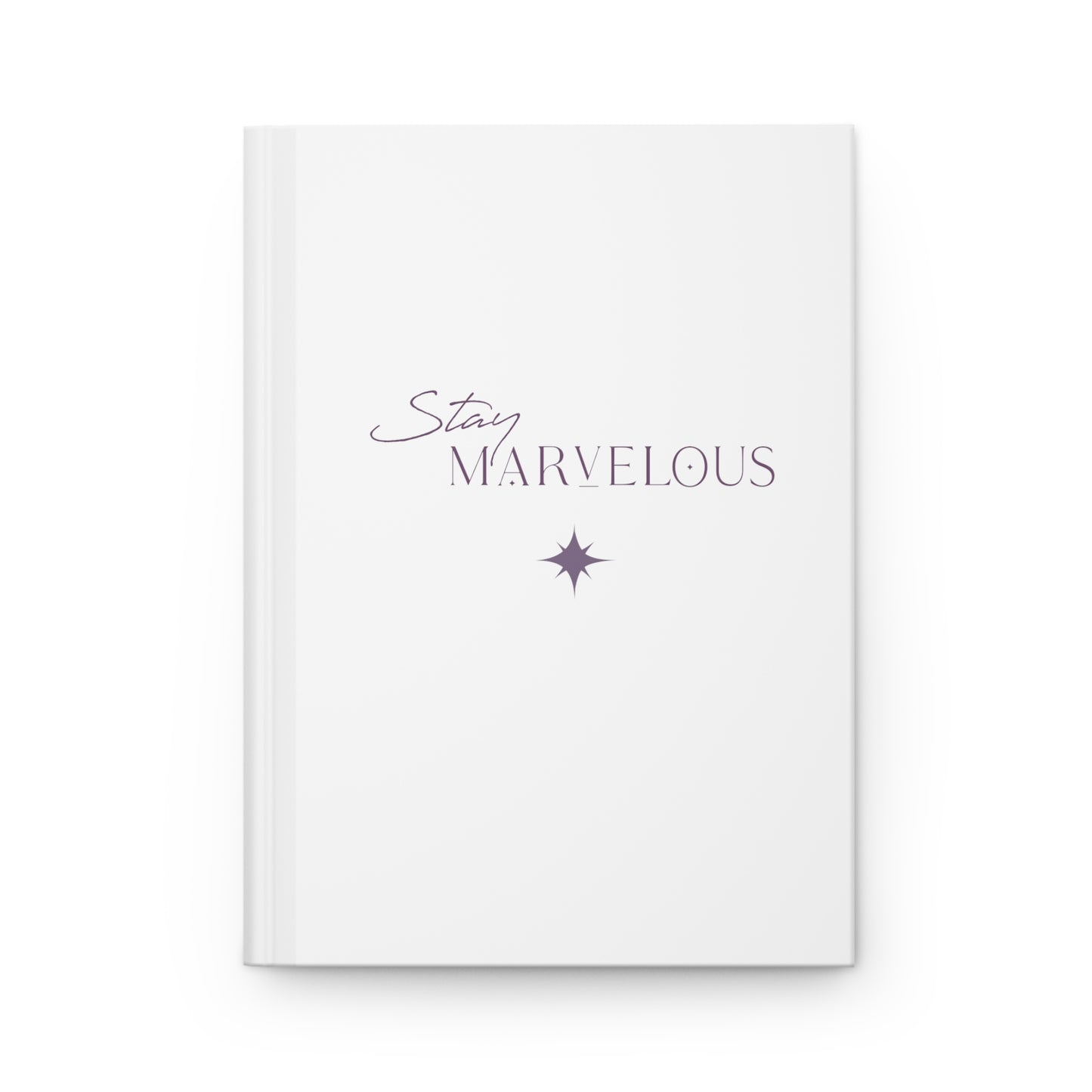 Stay Marvelous Hardcover Journal (White)
