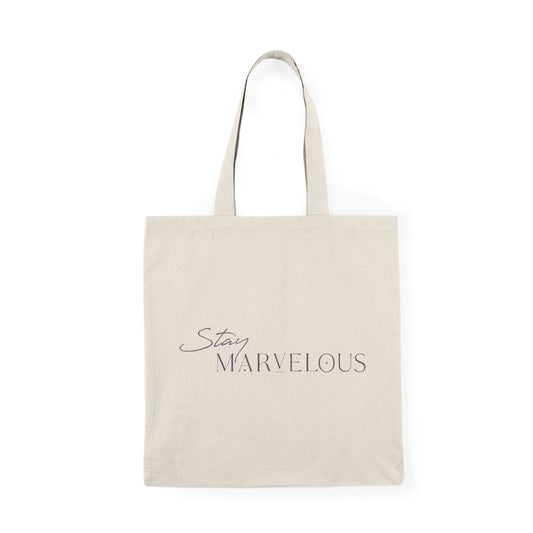 Stay Marvelous Natural Tote Bag