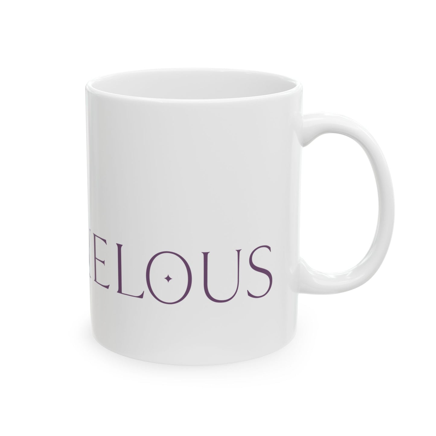 Stay Marvelous Ceramic Mug 11oz