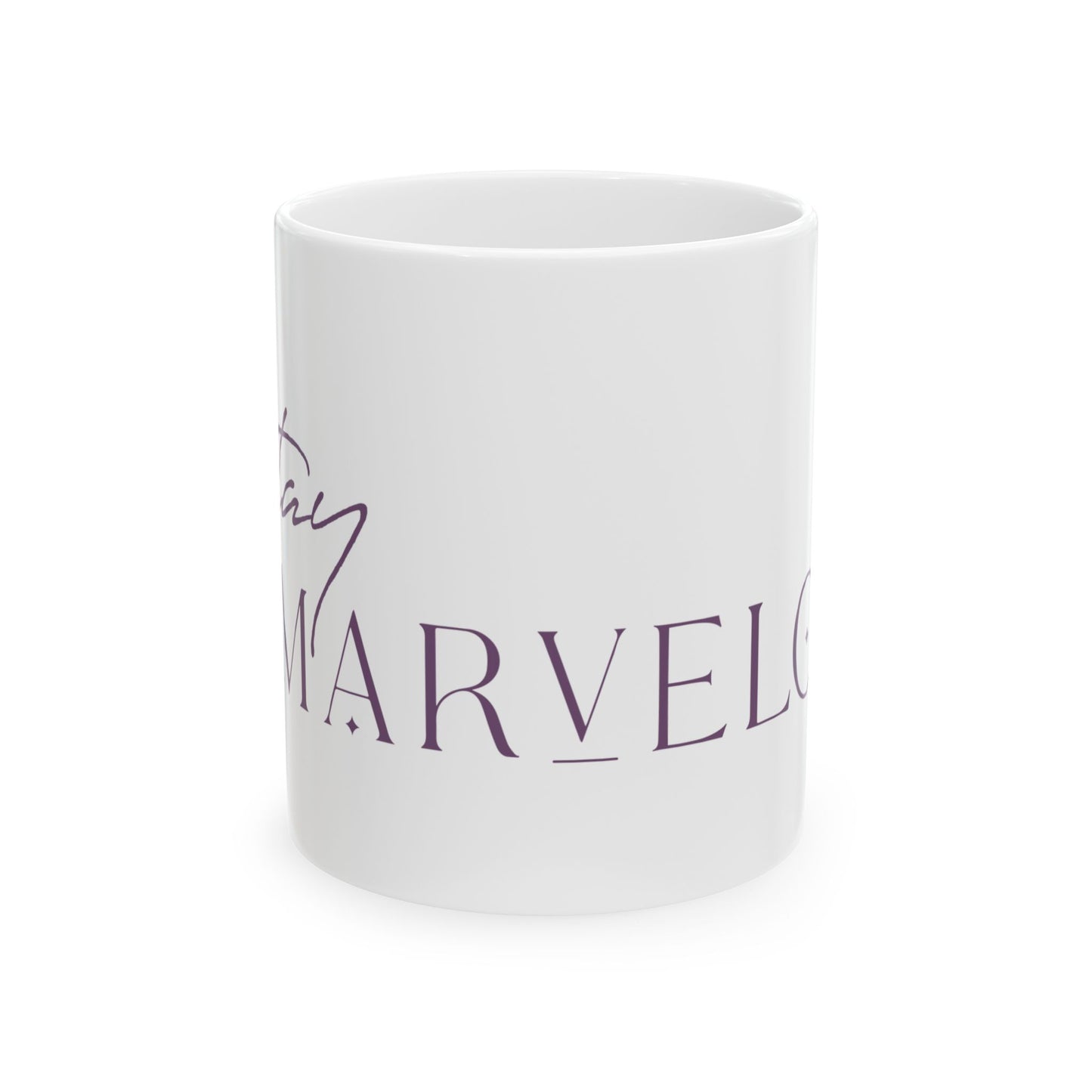 Stay Marvelous Ceramic Mug 11oz