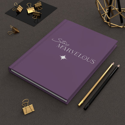 Stay Marvelous Hardcover Journal (Purple)