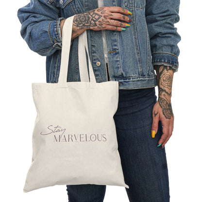 Stay Marvelous Natural Tote Bag