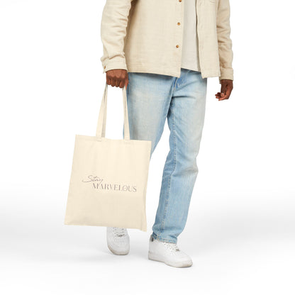 Stay Marvelous Natural Tote Bag