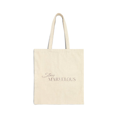 Stay Marvelous Natural Tote Bag